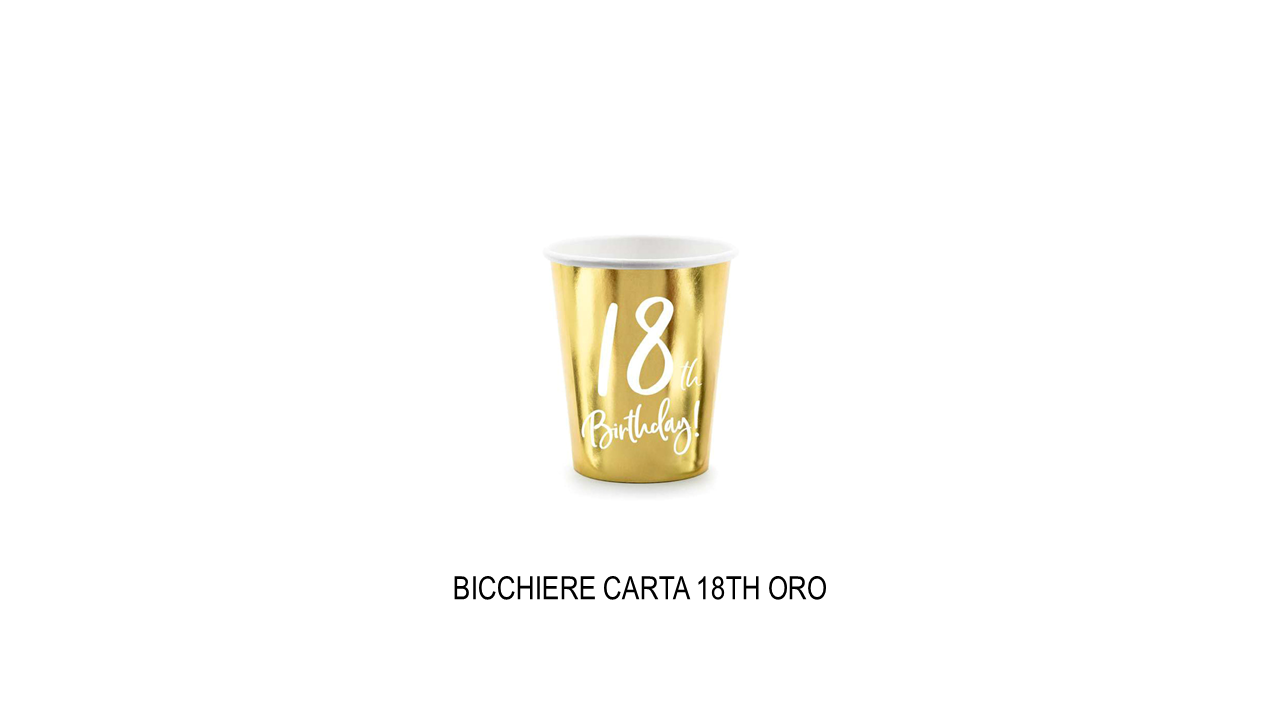 Bicchiere di carta 18th compleanno oro